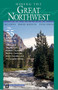 Hiking the Great Northwest by Ira Spring, Harvey Manning, 9780898865912
