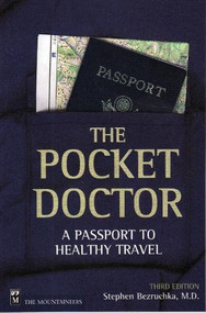 Pocket Doctor (A Passport to Healthy Travel) by M.D. Bezruchka, Stephen, 9780898866148