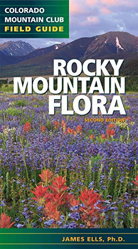 Rocky Mountain Flora by Ph.D. Ells, James, 9780984221349