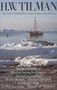 H.W. Tilman (The Eight Sailing/Mountain Exploration Books) by H.W. Tilman, 9780898861433
