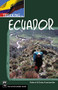 Trekking in Ecuador by Daisy Kunstaetter, Ben Box, Robert Kunstaetter, 9780898868241