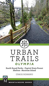 Urban Trails: Olympia (Capitol State Forest/ Shelton/ Harstine Island) by Craig Romano, 9781680510263