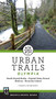 Urban Trails: Olympia (Capitol State Forest/ Shelton/ Harstine Island) - 9781680510270 by Craig Romano, 9781680510270
