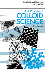 Basic Principles of Colloid Science by Douglas H Everett, 9780851864433