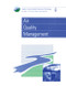 Air Quality Management by R M Harrison, R E Hester, 9780854042357