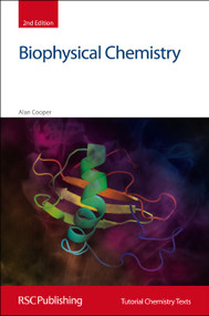 Biophysical Chemistry - 9781849730815 by Alan Cooper, 9781849730815
