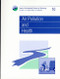 Air Pollution and Health by Anthony K Barbour, R M Harrison, R E Hester, N A Burdett, John Cairns Jr, Stephen J De Mora, P A Chave, Paul Crutzen, Hugh Fish, Michael J Gittins, John E Harries, Philip K Hopke, John T Houghton, N J King, Saburo Matsui, David H Slater, T G Spiro, David Taylor, Frederick Warner, Peter Doyle, Jon Ayres, J N Lester, John C Larsen, Poul B Larsen, Morton Lippmann, Paul Harrison, Ken Donaldson, W (Bill) Macnee, Geoffrey Allen, Thomas L Theis, 9780854042456