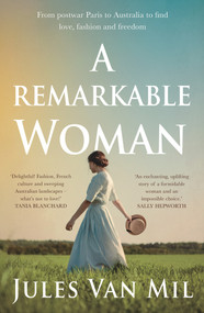 A Remarkable Woman by Jules Van Mil, 9781760988449