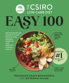 The CSIRO Low-carb Diet Easy 100 by Grant Brinkworth, 9781760988456