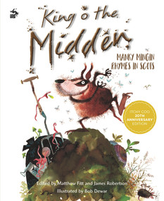 King of the Midden by James Robertson, 9781785304040