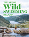 The Art of Wild Swimming (Ireland) by Anna Deacon, 9781785304170