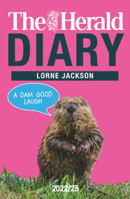 The Herald Diary 2022/23 by Lorne Jackson, 9781785304200