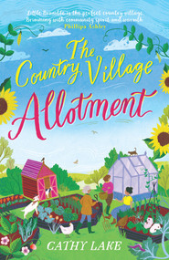 The Country Village Allotment by Cathy Lake, 9781838776060