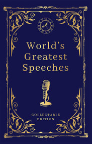 World's Greatest Speeches (Deluxe Hardbound Edition) by Various, 9789389567489