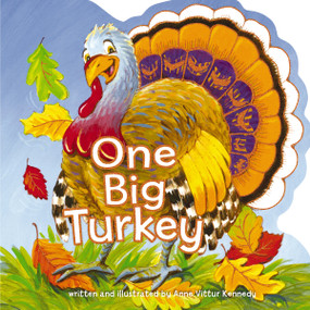 One Big Turkey by Anne Vittur Kennedy, 9780718087111