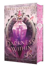 The Darkness Within Us by Tricia Levenseller, 9781250840776