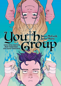 Youth Group by Jordan Morris, Bowen McCurdy, 9781250789228