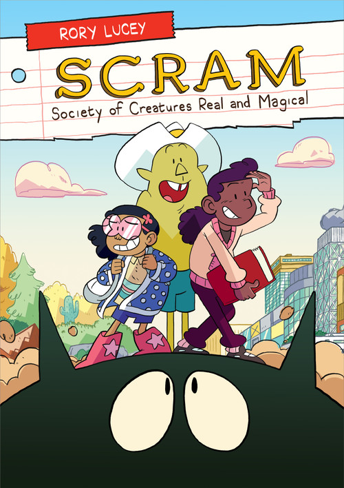 SCRAM (Society of Creatures Real and Magical) - 9781250851956 by Rory Lucey, 9781250851956