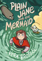 Plain Jane and the Mermaid - 9781250314857 by Vera Brosgol, 9781250314857