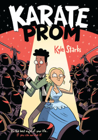 Karate Prom - 9781250868664 by Kyle Starks, 9781250868664