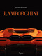 Lamborghini - 9788891839381 by Antonio Ghini, 9788891839381