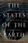 The States of the Earth (An Ecological and Racial History of Secularization) by Mohamed Amer Meziane, Jonathan Adjemian, 9781804291771