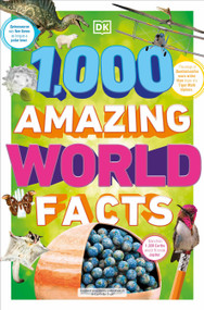 1,000 Amazing World Facts by DK, 9780744092868
