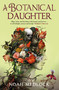 A Botanical Daughter by Noah Medlock, 9781803365909