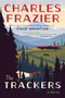 The Trackers (A Novel) - 9780062948090 by Charles Frazier, 9780062948090
