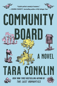 Community Board (A Novel) - 9780062959386 by Tara Conklin, 9780062959386