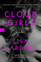 Cloud Girls (A Novel) - 9780063270299 by Lisa Harding, 9780063270299