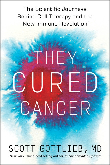 The Miracle Century (Making Sense of the Cell Therapy Revolution) by Scott Gottlieb, 9780063288973