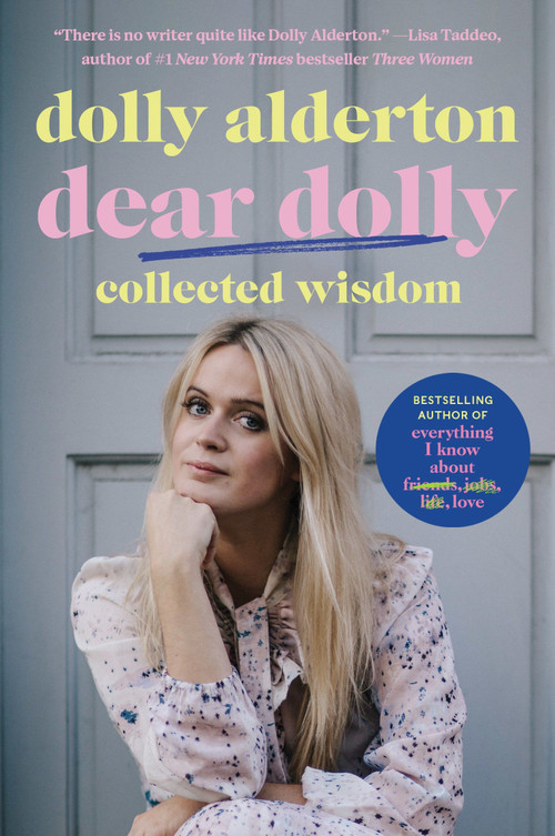 Dear Dolly (Collected Wisdom) - 9780063319127 by Dolly Alderton, 9780063319127