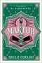 Maktub / (Spanish Edition) by Paulo Coelho, Jacqueline Santos Jimenez, 9780063358829