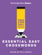 New York Times Games Essential Easy Crosswords Volume 1 (200 Simple Puzzles) by The New York Times, Will Shortz, 9781250325006