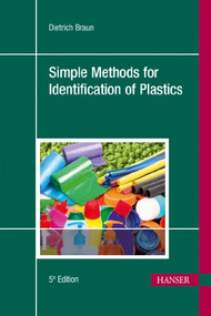Simple Methods for Identification of Plastics 5E by Dietrich Braun, 9781569905265