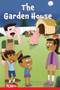 The Garden House (Level 2: Book 18) by Nick Suivski, Joel Rivera, 9798765924488