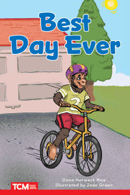Best Day Ever (Level 2: Book 21) by Dona Herweck Rice, Jade Green, 9798765924518