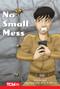 No Small Mess (Level 1: Book 7) by Eric Braun, Julio Garza, Julio F. Garza, 9798765924075