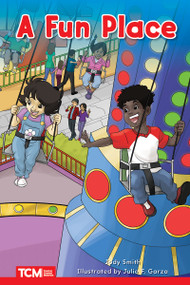 A Fun Place (Level 1: Book 10) by Jodene Lynn Smith, Julio F. Garza, Julio Garza, Jodene Smith, 9798765924105