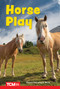 Horse Play (Level 1: Book 26) by Dona Herweck Rice, 9798765924266