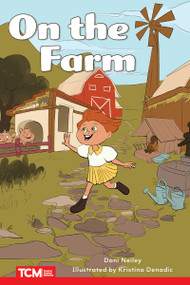 On the Farm (Level 1: Book 30) by Dani Neiley, Kristina Denadic, 9798765924303