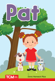 Pat (PreK/K: Book 4) by Dona Herweck Rice, Christina Oyebade, 9798765923740