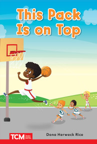 This Pack Is on Top (PreK/K: Book 11) by Dona Herweck Rice, Kuromo San, 9798765923818