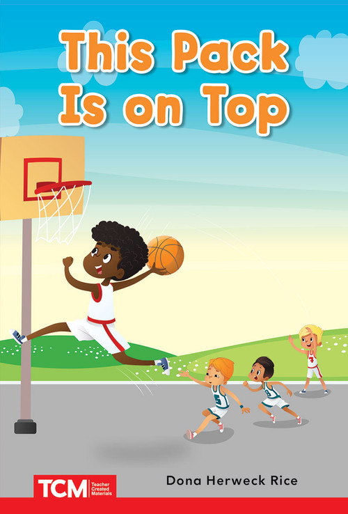 This Pack Is on Top (PreK/K: Book 11) by Dona Herweck Rice, Kuromo San, 9798765923818