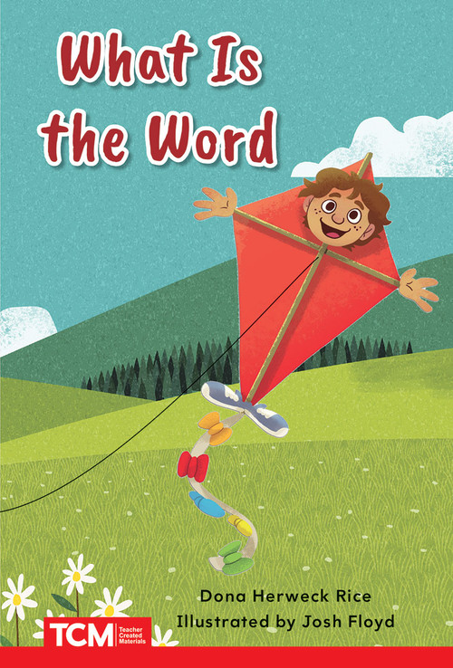 What Is the Word? (PreK/K: Book 28) by Dona Herweck Rice, Josh Floyd, 9798765923986