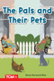 The Pals and Their Pets (PreK/K: Book 29) by Dona Herweck Rice, Claire Pham, 9798765923993