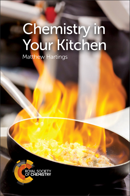 Chemistry in Your Kitchen by Matthew Hartings, 9781782623137