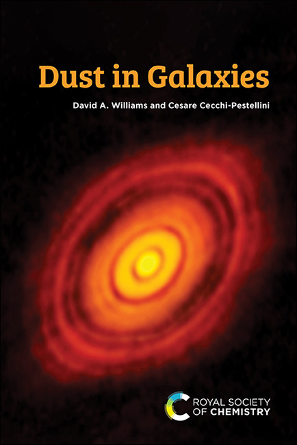 Dust in Galaxies by David A Williams, Cesare Cecchi-Pestellini, 9781788015059