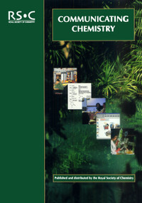 Communicating Chemistry by Patrick D Bailey, Sara Shinton, 9780854049042